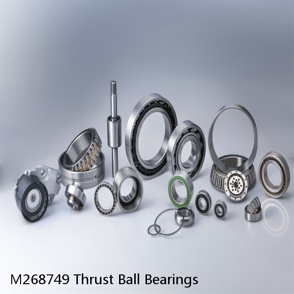 M268749 Thrust Ball Bearings